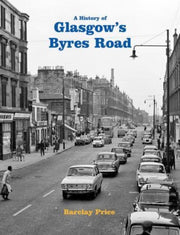 History Of Glasgows Byres Road By Price, Barclay