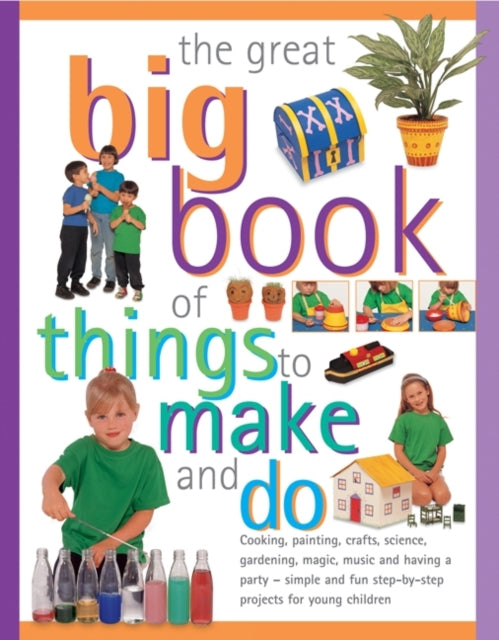 Great Big Book Of Things To Make & Do