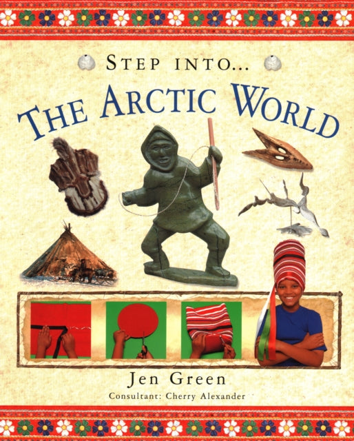 Step Into The Artic World