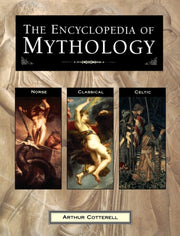 Encyclopedia Of Mythology By Cotterell, Arthur