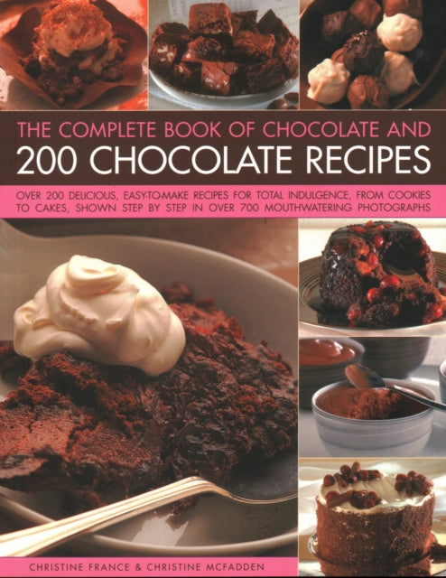 Chocolate 200 Chocolate Recipes