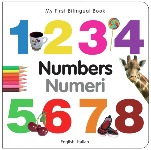 My First Bilingual Book  Numbers Eng