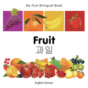My First Bilingual Book Fruit Englishkor