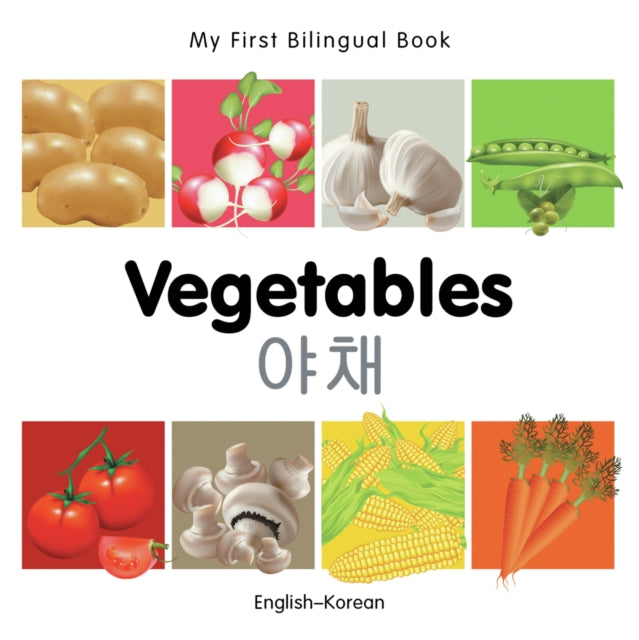 My First Bilingual Book Vege. English/ko By Milet
