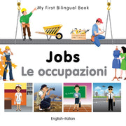 My First Bilingual Bookjobs Englishitali By Unknown