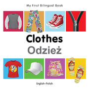 My First Bilingual Book  Clothes Eng
