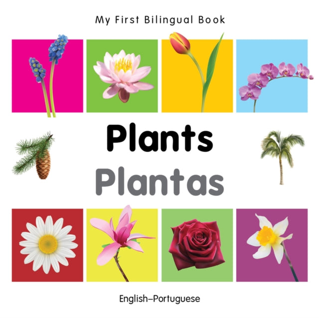 My First Bilingual Book  Plants Engl