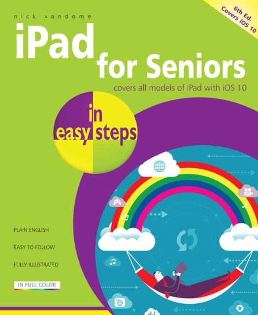 Ipad For Seniors In Easy Steps 6th Editi