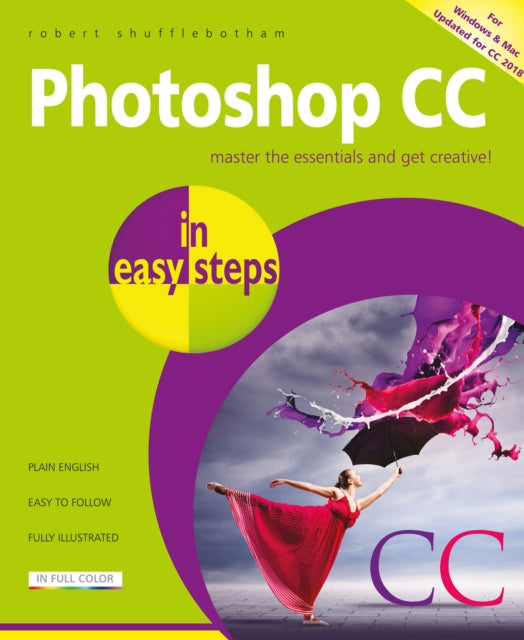 Photoshop Cc In Easy Steps 2nd Edition