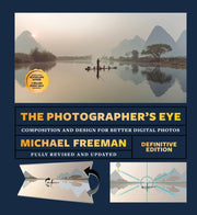 Photographers Eye Definitive Edition
