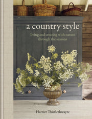Country Style By Thistlethwayte, H