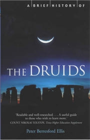 Brief History Of The Druids