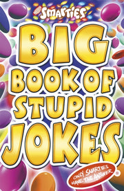 Smarties Big Book Of Stupid Jokes By Powell, Michael