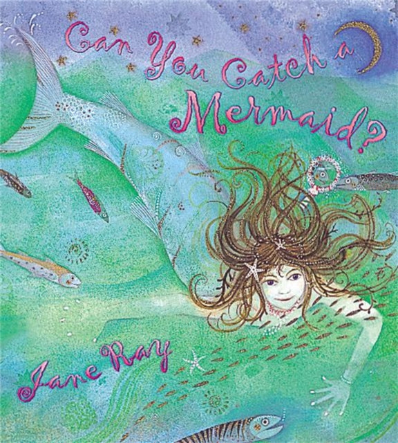 Can You Catch A Mermaid