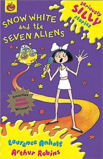 Snow White & The Seven Aliens By Anholt, Laurence