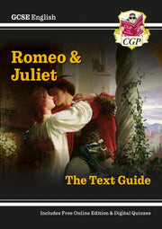 Gcse Romeo & Juliet Text Guide