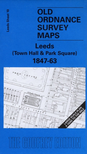 Leeds Town Hall & Park Square 1847-63