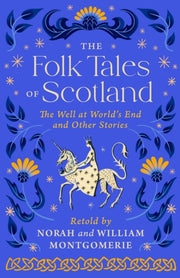 Folk Tales Of Scotland By Montgomerie, Norah