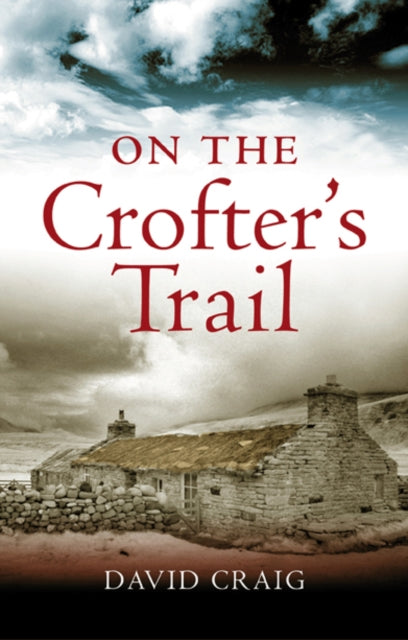 On The Crofters Trail