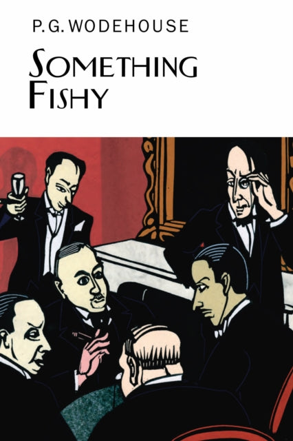 Something Fishy By Wodehouse, P G
