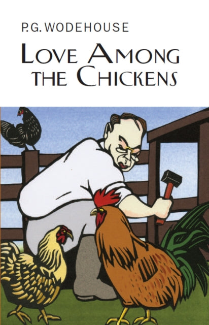 Love Among The Chickens