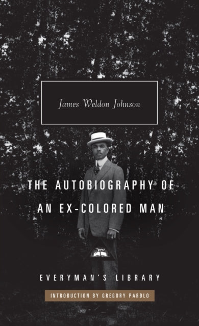 Autobiography Of An Ex Colored Man
