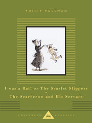 I Was A Rat Or The Scarlet Slippers &