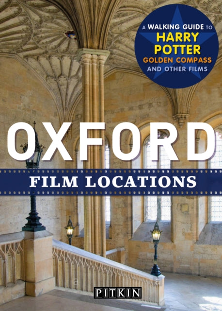 Film Locations Of Oxford