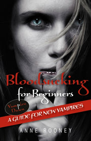 Bloodsucking For Beginners