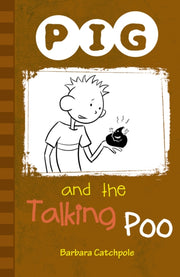 Pig & The Talking Poo