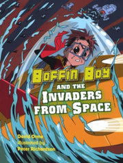 Boffin Boy And The Invaders From Space