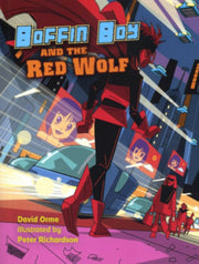 Boffin Boy & The Red Wolf