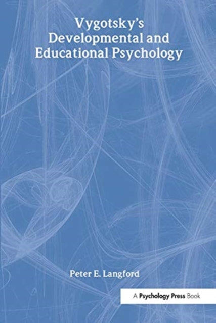 Vygostskys Developmental And Education