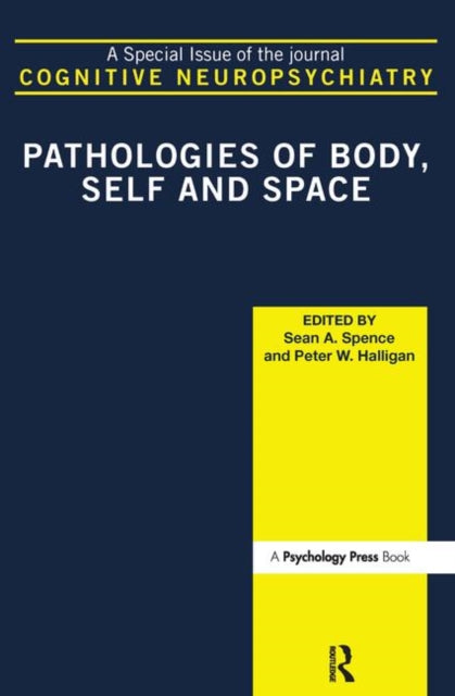 Pathologies Body Self Space V7