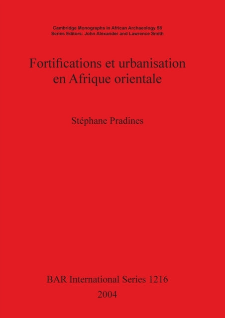 Fortifications Et Urbanisation En Afriqu