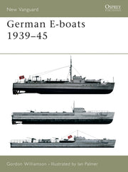 German E Boats Of World War Ii 1939-45