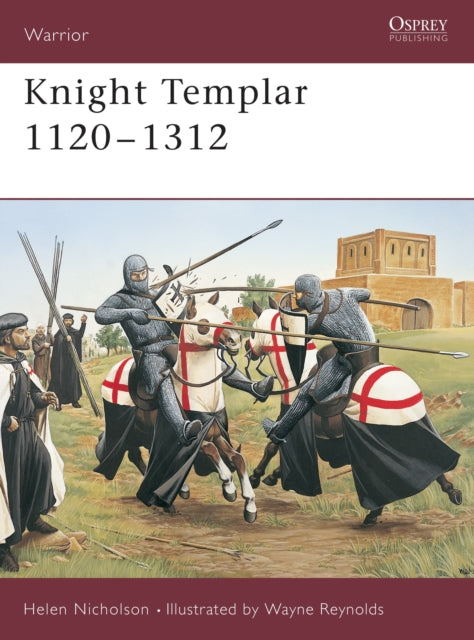 Knight Templar 1120-1312 By Nicholson, Helen