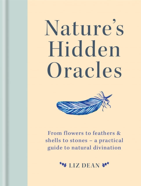 Natures Hidden Oracles