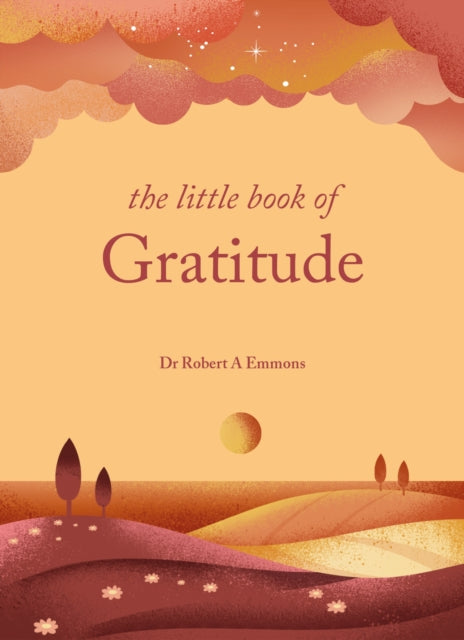Little Book Of Gratitude By Emmons, Robert A