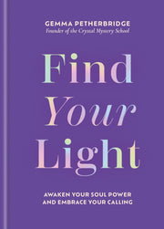 Find Your Light By Petherbridge, Gemma