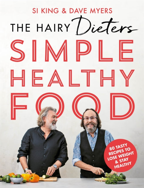 Hairy Dieters Simple Healthy Food