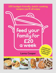 Feed Your Family For  20 A Week