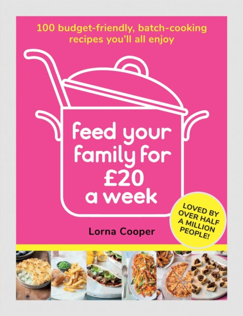 Feed Your Family For  20 A Week
