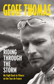 Riding Through The Storm By Geoff Thomas