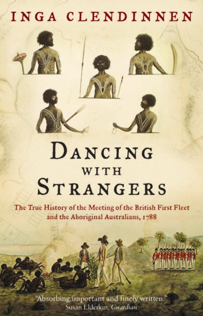 Dancing With Strangers By Clendinnen, Inga