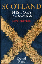 Scotland History Of A Nation
