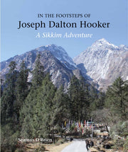 In The Footsteps Of Joseph Dalton Hooker By O'brien, Seamus