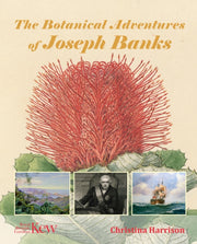 Botanical Adventures Of Joseph Banks By Harrison, Christina