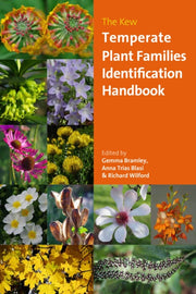 Kew Temperate Plant Families Identificat By Bramley, Gemma (ed)