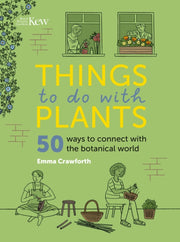 Things To Do With Plants